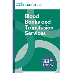 Standards For Blood Banks And Transfusion Services