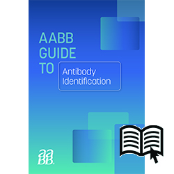 AABB Guide To Antibody Identification - Digital