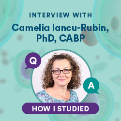 Interview with Camelia Iancu-Rubin, PhD, CABP