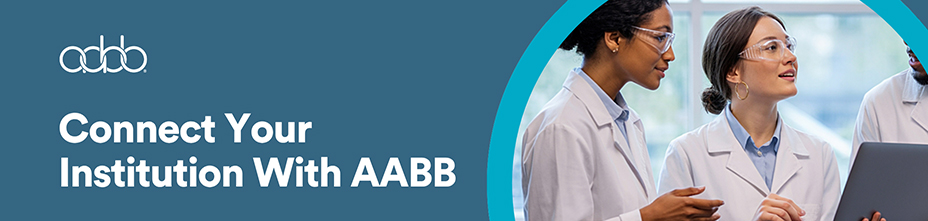 Connect Your Institution With AABB Connect Your Institution With AABB