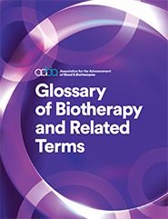 AABB Biotherapy Glossary