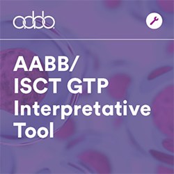 AABB/ISCT GTP Interpretative Tool