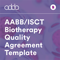 AABB/ISCT Biotherapy Quality Agreement Template